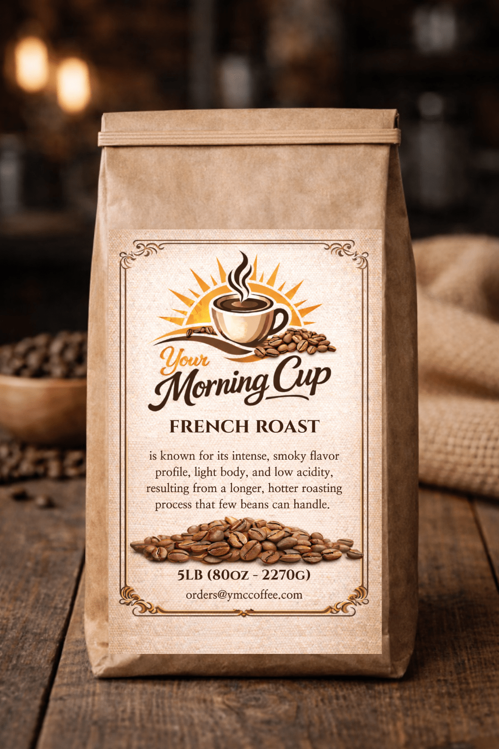 French Roast - Your Morning Cup Coffee